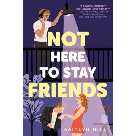 Not Here to Stay Friends