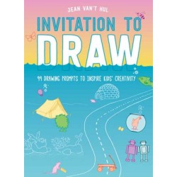 Invitation to Draw: 99 Drawing Prompts to Inspire Kids Creativity