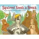 Squirrel Needs a Break