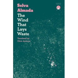 The Wind That Lays Waste