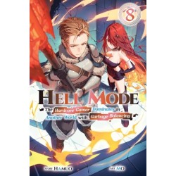 Hell Mode, Vol. 8: The Hardcore Gamer Dominates in Another World with Garbage Balancing