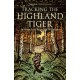 Tracking The Highland Tiger: In Search of Scottish Wildcats