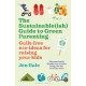 The Sustainable(ish) Guide to Green Parenting: Guilt-free eco-ideas for raising your kids