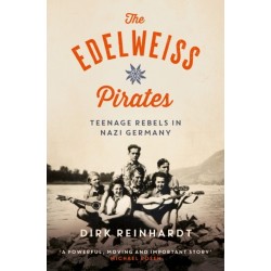 The Edelweiss Pirates