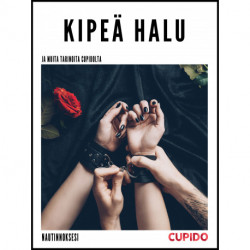 Kipeä halu - ja muita tarinoita Cupidolta