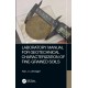 Laboratory Manual for Geotechnical Characterization of Fine-Grained Soils