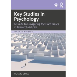 Key Studies in Psychology: A Guide to Navigating the Core Issues in Research Articles