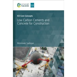ICE Core Concepts: Low Carbon Cements and Concrete for Construction