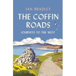 The Coffin Roads: Journeys to the West