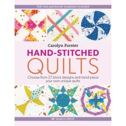Hand-Stitched Quilts: Choose from 27 Block Designs and Hand-Piece Your Own Unique Quilts