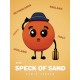 The Spec of Sand