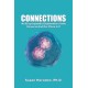 Connections: An Encyclopaedic Explanation of the Universe And Our Place In It