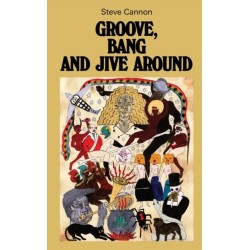Groove, Bang and Jive Around