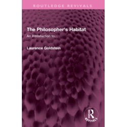 The Philosopher's Habitat: An Introduction to...