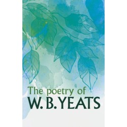 The Poetry of W. B. Yeats