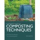 Composting Techniques: For Home, The Allotment or a Community Garden