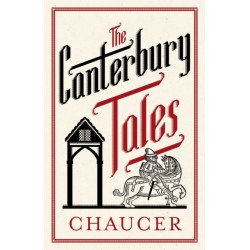 The Canterbury Tales: Fully Annotated Edition: Annotated Edition: 3,000 notes and 30 pages extra material