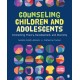 Counseling Children and Adolescents: Connecting Theory, Development, and Diversity