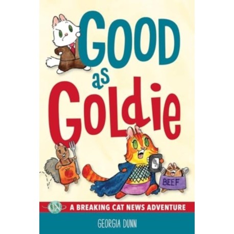Good as Goldie: A Breaking Cat News Adventure
