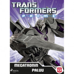 Transformers - Prime - Megatronin paluu