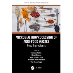 Microbial Bioprocessing of Agri-food Wastes: Food Ingredients