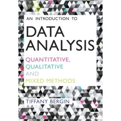 An Introduction to Data Analysis: Quantitative, Qualitative and Mixed Methods