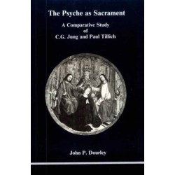 Psyche as Sacrament: A Comparative Study of C.G. Jung and Paul Tillich