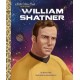 William Shatner: A Little Golden Book Biography