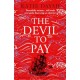 The Devil to Pay: A sweeping and epic queer historical adventure