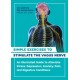 Simple Exercises to Stimulate the Vagus Nerve: An Illustrated Guide to Alleviate Stress, Depression, Anxiety, Pain, and Digestive Conditions