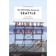 The 500 Hidden Secrets of Seattle