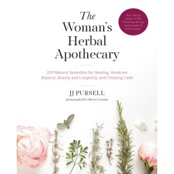 The Woman's Herbal Apothecary: 200 Natural Remedies for Healing, Hormone Balance, Beauty and Longevity, and Creating Calm