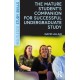The Mature Student’s Companion for Successful Undergraduate Study
