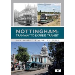 Nottingham: Tramway to Express Transit
