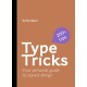 Type Tricks: Layout Design: Your Personal Guide to Layout Design