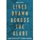 Lines Drawn across the Globe: Reading Richard Hakluyt’s “Principal Navigations”