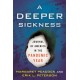 A Deeper Sickness: Journal of America in the Pandemic Year