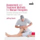 Assessment and Treatment Methods for Manual Therapists: The Most Effective and Efficient Treatment Every Time