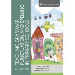 Teaching Grammar, Punctuation and Spelling in Primary Schools