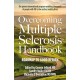 Overcoming Multiple Sclerosis Handbook: Roadmap to Good Health