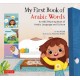 My First Book of Arabic Words: An ABC Rhyming Book of Arabic Language and Culture