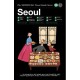Seoul: The Monocle Travel Guide Series