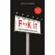F**k It (Revised and Updated Edition): The Ultimate Spiritual Way