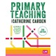 Primary Teaching: Learning and teaching in primary schools today