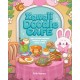 Kawaii Doodle Cafe: Learn to Draw Adorable Desserts, Snacks, Drinks & More