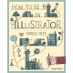 How to be an Illustrator, Second Edition