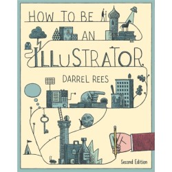 How to be an Illustrator, Second Edition