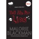 Tell Me No Lies