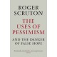 The Uses of Pessimism