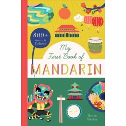 My First Book of Mandarin: 800+ Words & Pictures